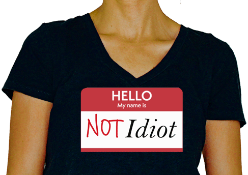 idiot